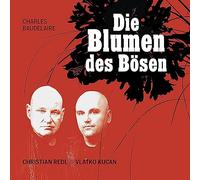 Redl, Christian - Die Blumen Des Boesen