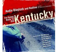 Redline - IM Going Back to Old Kentucky: A Bill Monroe Celebration