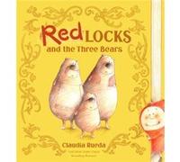 Redlocks and the Three Bears by Claudia Rueda Claudia Rueda (Auteur)