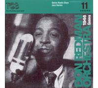 Redman, Don Orchestra - Swiss Radio Days 11: Live from Geneva 1946
