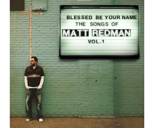 Redman, Matt - Blessed Be Your Name