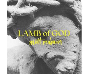 Redman, Matt - Lamb of God