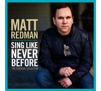 Redman, Matt - Sings Like Never Before