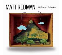 We Shall Not Be Shaken