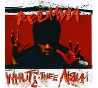 Redman - Whut Thee Album