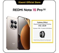REDMI Note 15 Pro 5G Gris Titane 12 GO + 512 GO Corning® Gorilla® Glass Victus® 2