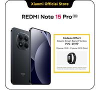 REDMI Note 15 Pro 5G Noir 12 GO + 512 GO Corning® Gorilla® Glass Victus® 2