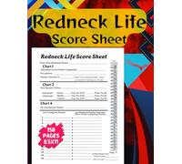 Redneck Life Score Sheet: Playing This Game and Recording Your Score