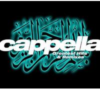 Cappella – Greatest Hits & Remixes – Import