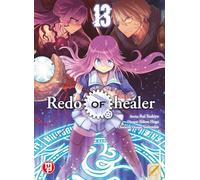 Redo of Healer (Vol. 13)
