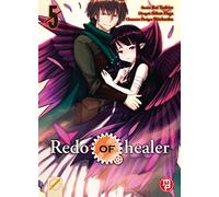 Redo of Healer (Vol. 5)