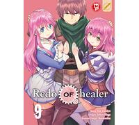 Redo of Healer (Vol. 9)