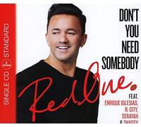Redone Feat.Enrique Iglesias - Don'T You Need Somebody (2-Track)