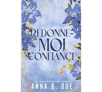 Redonne-moi confiance: Special Edition