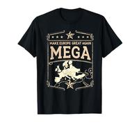 Redonner de la grandeur à l'Europe - MEGA T-Shirt