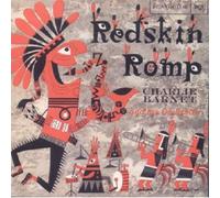 Redskin Romp by Charlie Barnet (1996-11-18)