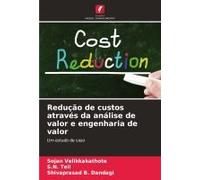 Redução De Custos Através Da Análise De Valor E Engenharia De Valor