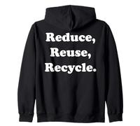 Reduce Reuse Recycle Environmental Awareness Sweat à Capuche