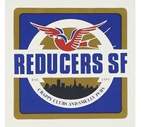 Reducers S.F. - Crappy Clubs & Smelly Pubs