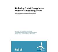 Reducing Cost Of Energy In The Offshore Wind Energy Sector