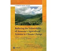 Reducing The Vulnerability Of Armenia's Agricultural Systems To Climate Change