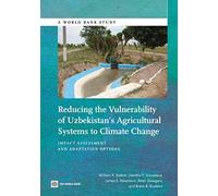 Reducing The Vulnerability Of Uzbekistan's Agricultural Systems To Climate Change