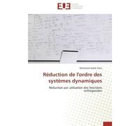 Réduction de l'ordre des systèmes dynamiques - ATTIA-M - Universitaires Europeennes - broché - Etude