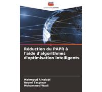Réduction du PAPR à l'aide d'algorithmes d'optimisation intelligents