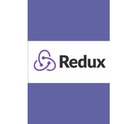 Redux: An A-to-Z Walkthrough of the Most Important JavaScript State Management Library