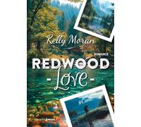 Redwood Love #1 Cade - tome 1