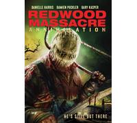 Redwood Massacre: Annihilation Dvd