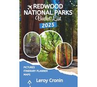 REDWOOD NATIONAL PARKS BUCKET LIST 2025: Exploring Scenic Drives, Hidden Hiking Trails, and Outdoor Adventures in Northern California