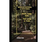 REDWOOD NATIONAL & STATE PARKS TRAVEL GUIDE 2026: Tall Trees & Trails