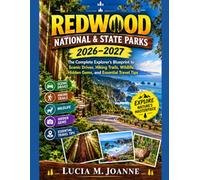 Redwood National & State Parks Visitor Guide 2026-2027: The Complete Explorer’s Blueprint to Scenic Drives, Hiking Trails, Wildlife, Hidden Gems, and Essential Travel Tips