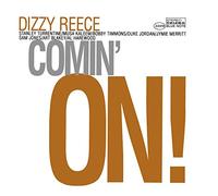 Reece, Dizzy - Comin' On!