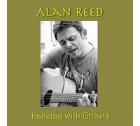 Reed, Alan - Dancing with Ghosts EP [Import]