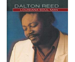 Reed, Dalton - Louisiana Soul Man