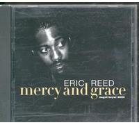 Reed,Eric - Mercy and Grace [Import]