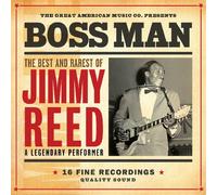 Reed, Jimmy - Bossman: Best & Rarest