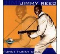 Reed, Jimmy – Funky Soul