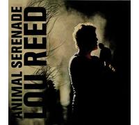 Reed, Lou - Animal Serenade - Digipack 2 CD