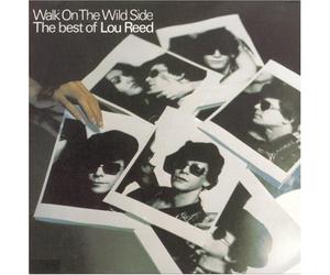 Reed, Lou - Best of-Walk on the Wild Side