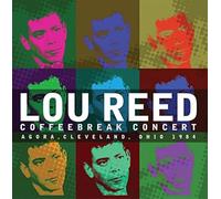 Reed Lou - Coffeebreak Concert. Agora Cleveland Ohio 1984 [Import]