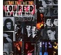 Reed, Lou - Different Times-in The 70's