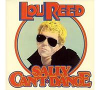 Reed, Lou - Sally Can't Dance
