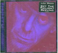 Reed, Lou - Set the Twilight Reeling