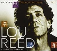 Reed, Lou - Through the Years