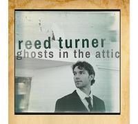 Reed Turner - Ghosts in the Attic