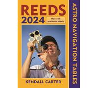 Reeds Astro Navigation Tables 2024