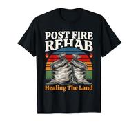 Rééducation après Incendie Guérison de la Terre Restauration des Feux de forêt T-Shirt